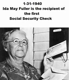 Image result for 1940 - The first Social Security check