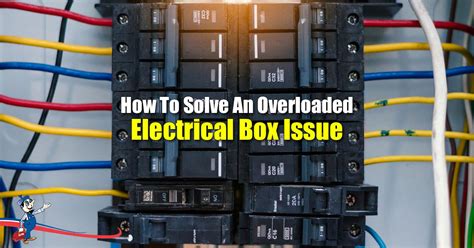 The beam bounces off of the smoke and hits a different sensor, initiating the alarm. What To Do When Your Electrical Box Is Overloaded