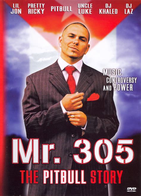Mr 305 The Pitbull Story Where To Watch And Stream Tv Guide