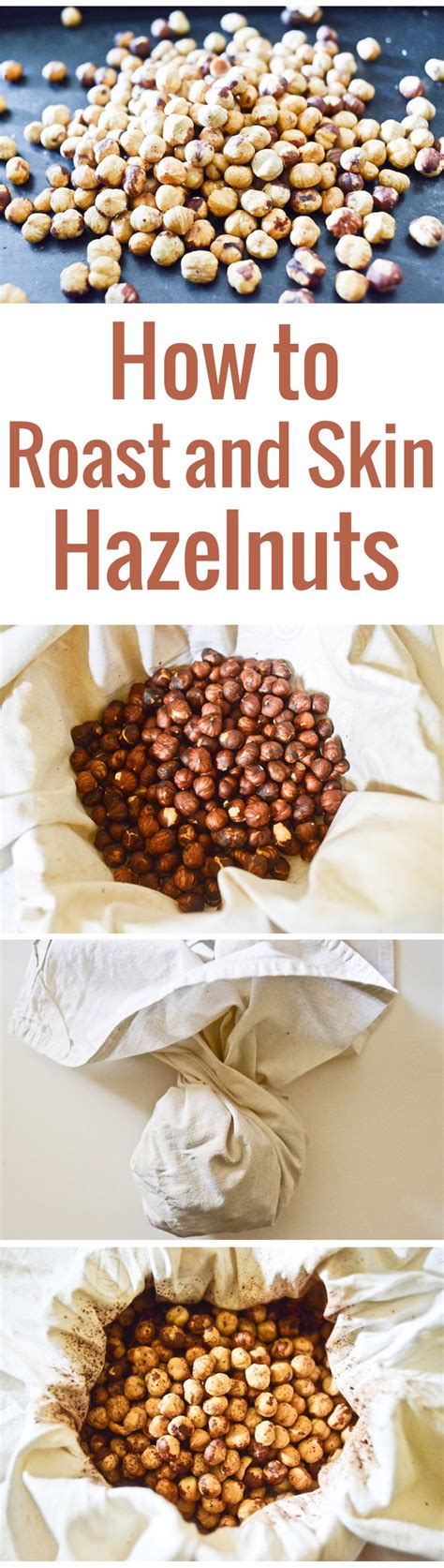 How To Roast Hazelnuts And Remove Hazelnut Skin Chocolate Zucchini