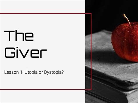 The Giver Lesson 1 Utopia Or Dystopia Teaching Resources