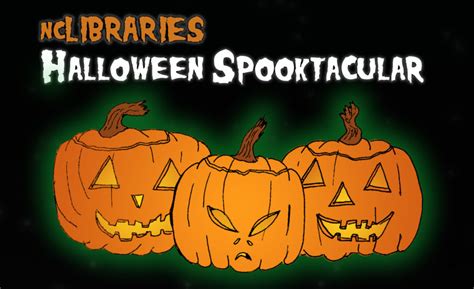 Nc Libraries To Host Halloween Spooktacular Insidenc