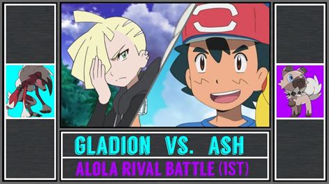 Ash Vs Gladion Pokémon Sun Moon Alola Rival Battle 1 Youtube