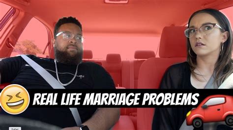 Real Life Marriage Problems Youtube