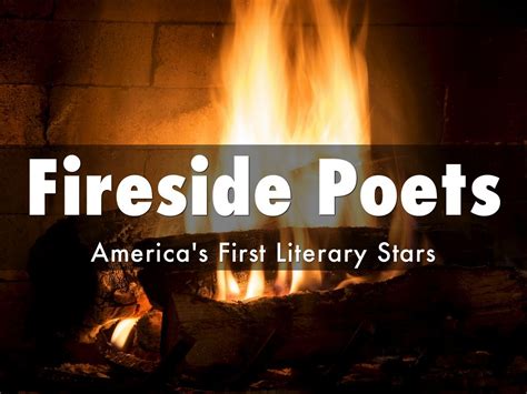 Fireside Poets By Tlmahoney