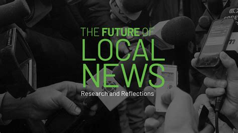 About The Future Of Local News