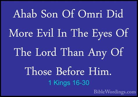 1 Kings 16 30 Ahab Son Of Omri Did More Evil In The Eyes Of The