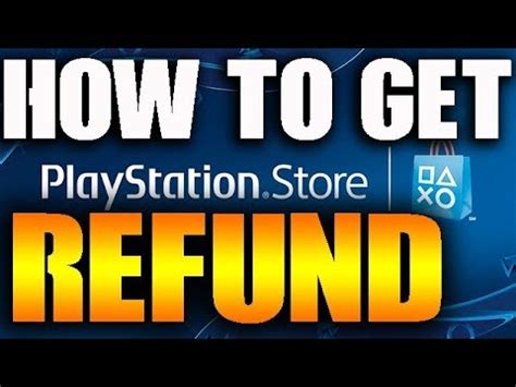 HOW TO GET A REFUND PS PSN STORE DIGITAL GAMES YouTube