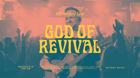 Bethel Music God Of Revival Feat Brian And Jenn Johnson Coghive