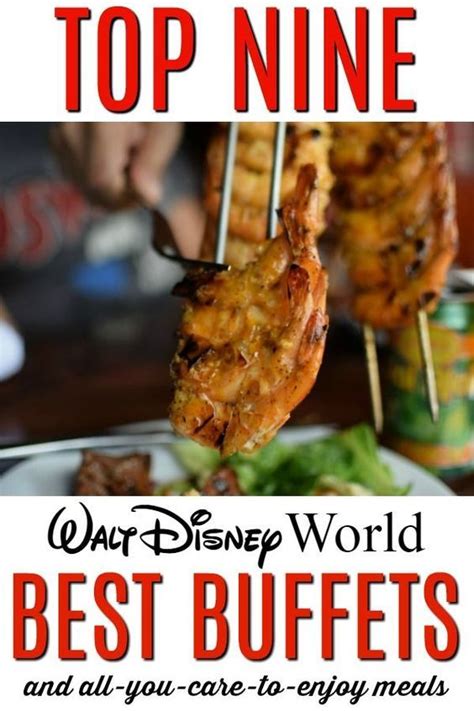 Want To Make The Most Of Your Disney Budget With Larger Meals Heres Our Nine Favorite Disney