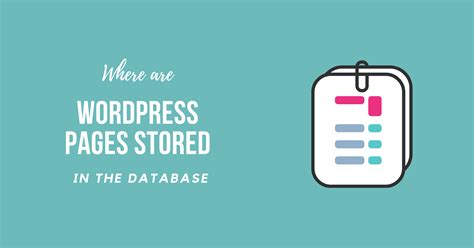 Where Are Wordpress Pages Stored In The Database 2021 Easy