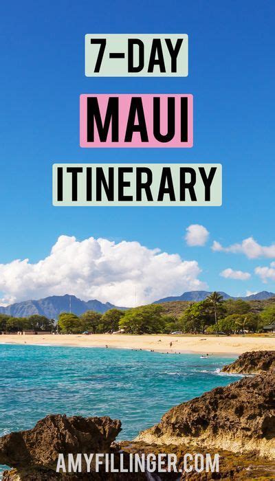 7 Day Maui Itinerary How To Spend One Week On The Valley Isle In 2021