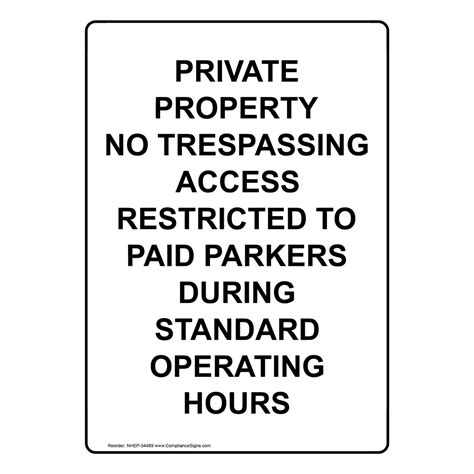 Vertical Sign No Trespassing Private Property No Trespassing Access