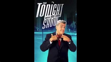 The Tonight Show With Jay Leno Opening Themesintro Songs Youtube