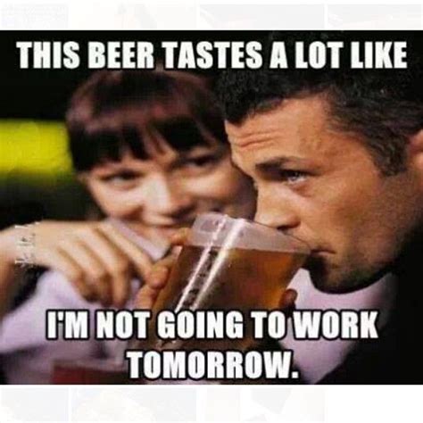 Pin By Steven Matkovich On F U N N Y Sht Beer Memes Alcohol Memes