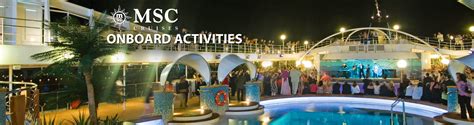 Msc Cruises Onboard Activities Things To Do On A Msc Cruise The