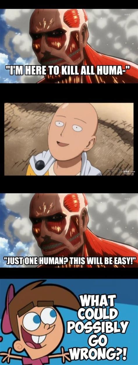 If Saitama Was In Attack On Titan One Punch Man Know Your Meme