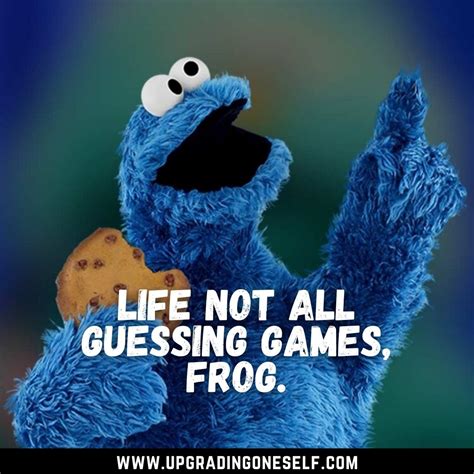 cookie monster quotes 1 upgrading oneself