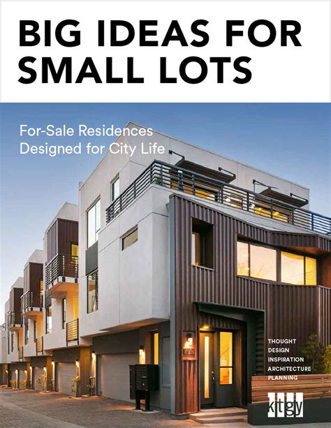 Big Ideas For Small Lots Ktgy Architecture Planning