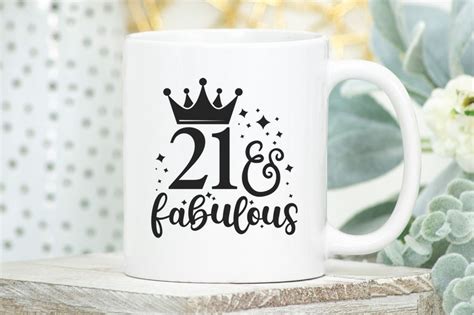 21 And Fabulous 21st Birthday Design Silhouette Svg Png Etsy