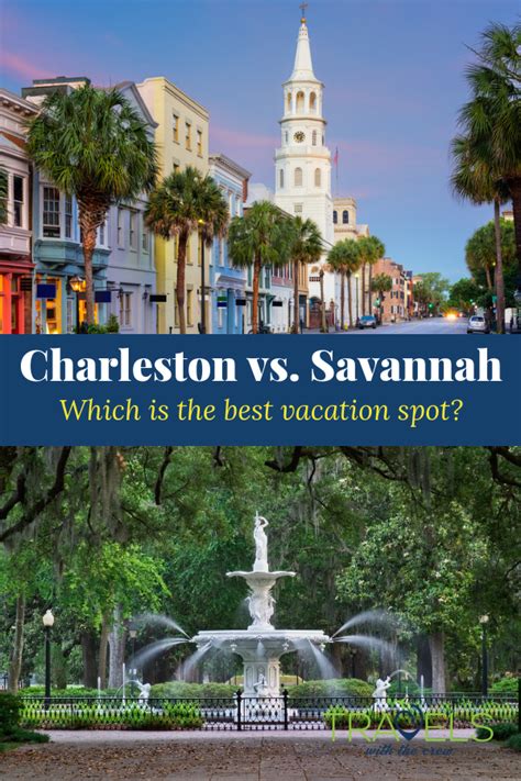 Charleston Vs Savannah Comparing Southern Towns Travels With The