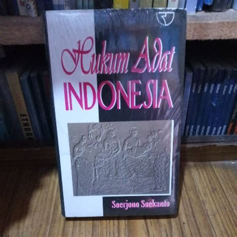 Jual Buku Hukum Adat Indonesia By Soerjono Soekanto Shopee Indonesia