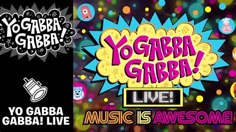 yo gabba gabba live music is awesome is coming fall 2014 youtube