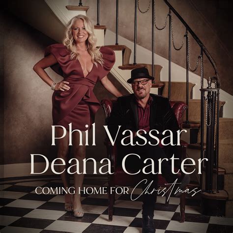 Phil Vassar Deana Carter Coming Home For Christmas Tour Deana Carter Official Website