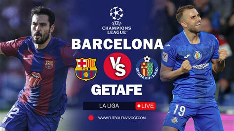 Barcelona Vs Getafe EN VIVO ONLINE GRATIS LaLiga