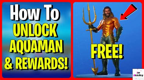 How To Unlock Aquaman Skin And Rewards Get For Free Fortnite Chapter