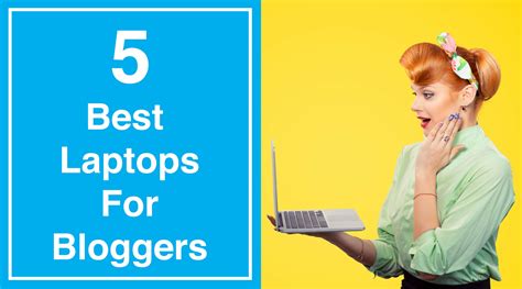 5 Best Laptops For A Bloggers And Affiliate Marketers In 2019