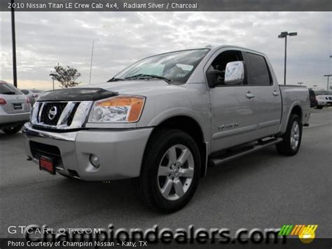 Find complete 2010 nissan titan info and pictures including review, price, specs, interior features, gas mileage, recalls, incentives and much more at iseecars.com. Radiant Silver - 2010 Nissan Titan LE Crew Cab 4x4 ...