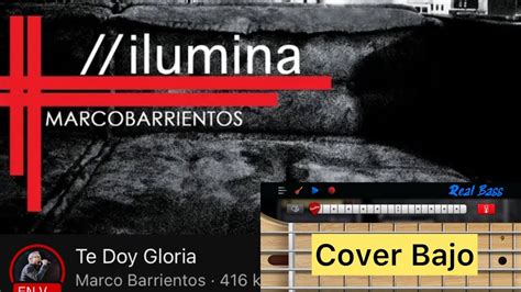 Te Doy Gloria Marco Barrientos Cover Bass Con Sus Notas Youtube