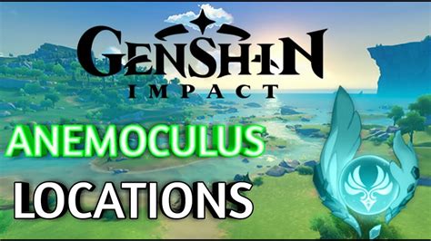 Anemoculus Locations Genshin Impact Youtube