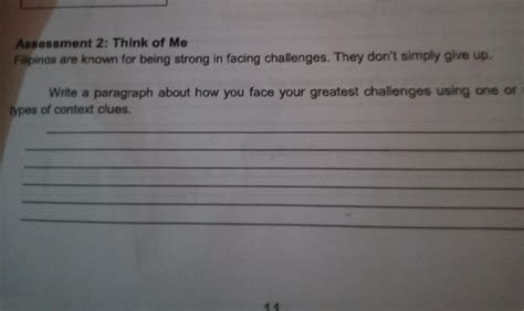 Write A Paragraph About How You Face Your Greatest Challenge Using One Or More Types Of Context