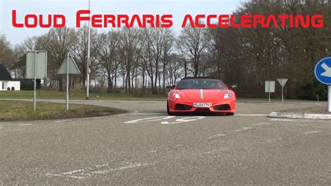 Ferraris Accelerating Loud Sounds Scuderia 16m