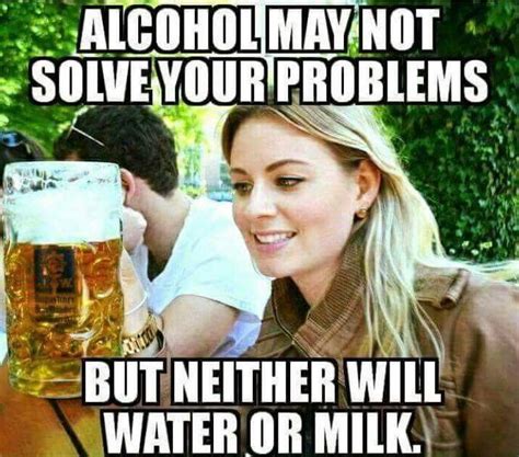 Funny Drinking Memes By Jennifer Duran On Happy Thirsty Thursday Friday Saturday Sunday