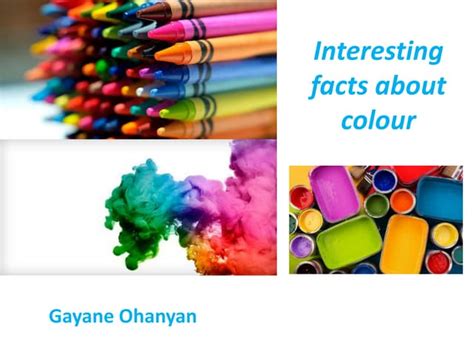 Interesting Facts About Colour Ppt