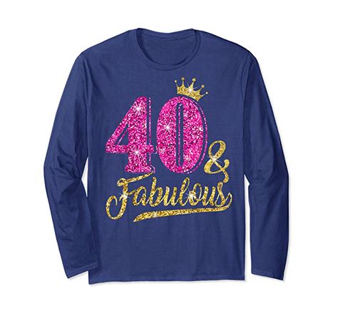 Order Now 40 And Fabulous T Shirt 40th Birthday Crown Pink T Women