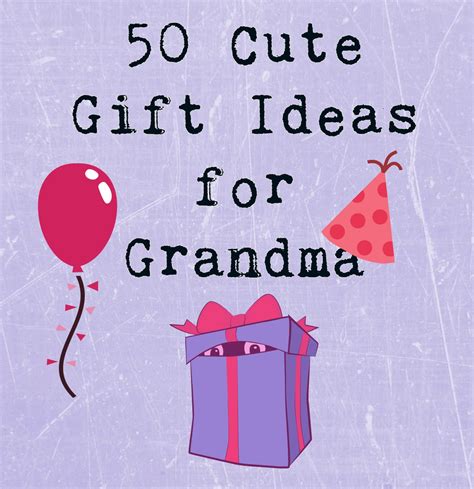No birthday is the same without thoughtful wishes, so here are some original birthday messages that are worth sharing. 50 Really Sweet Gifts for Grandmas | Time for the Holidays