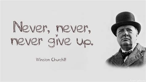 Never Never Never Give Up Winston Churchill Id 5422