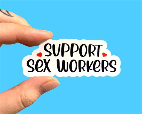 Support Sex Workers Stickers Pack Of 3 Or 5 Stickers Etsy