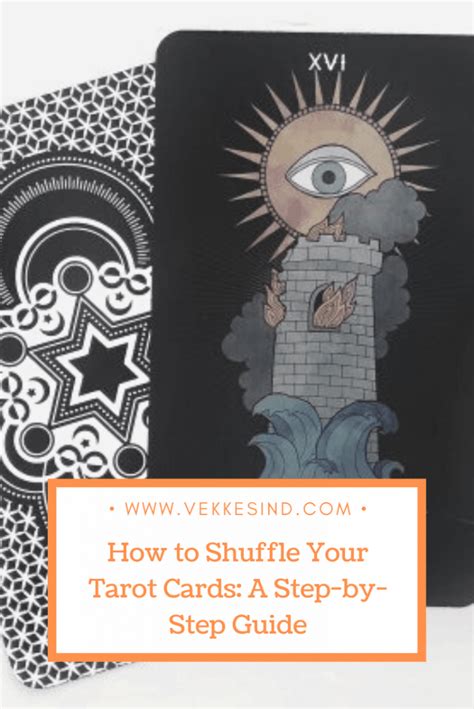 How to shuffle tarot cards. How to Shuffle Your Tarot Cards: A Step-by-Step Guide - Vekke Sind