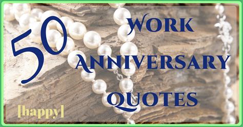 50 Happy Work Anniversary Quotes Wishes And Messages Artofit