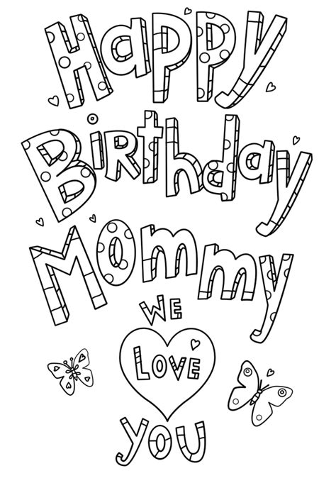 A birthday card in english. Happy Birthday Mom Coloring Pages | Activity Shelter
