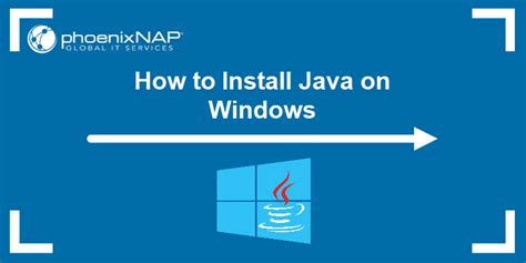 How To Install Java On Windows Step By Step Guide