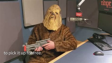 Chewbacca Says Donate Your Car To Nhpr Youtube