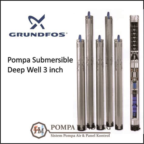Pompa Submersible Grundfos Sq 3″ Toko Pompa Bandung