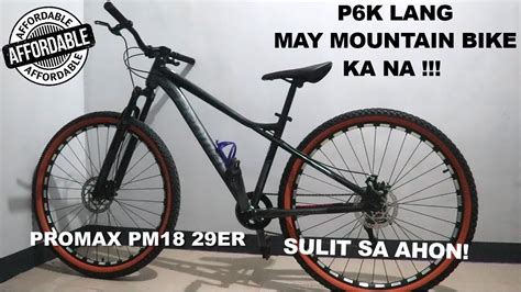 P6k Lang May Mountain Bike Ka Na Promax Pm18 29er Mechanical Youtube