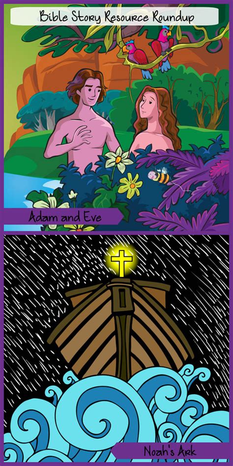 Bible Story Resource Roundup Adam And Eve Noah
